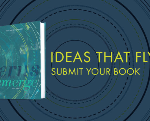 Time to Submit Books for Ideas That Fly Volume 23!