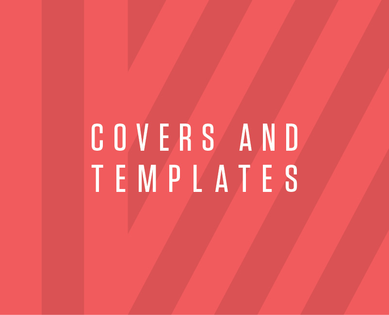 Covers and Templates