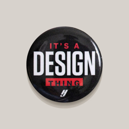 It's a Design Thing